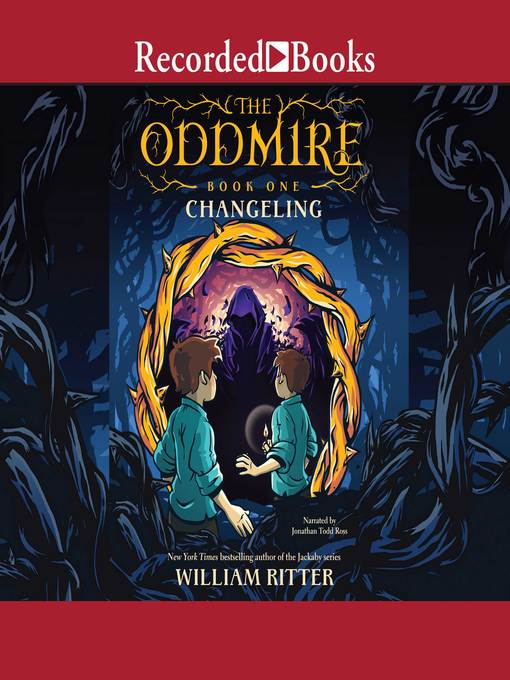 Title details for Changeling by William Ritter - Wait list